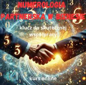 NUMEROLOGIA PARTNERSKA W BIZNESIE – Klucz do Skutecznej Współpracy
