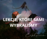 Lekcje które sami wybraliśmy